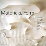 книга Materials, Form and Architecture, автор: Richard Weston